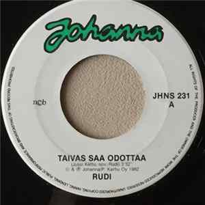 Rudi - Taivas Saa Odottaa / Viimeiset Kiusaukset FLAC