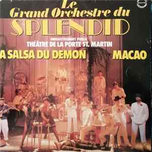 Le Grand Orchestre Du Splendid - Enregistrement Public, Théâtre De La Porte St. Martin FLAC