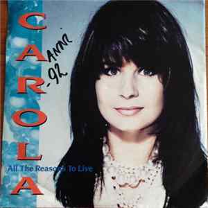 Carola - All The Reasons To Live FLAC