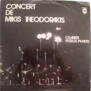 Mikis Theodorakis Chante Petros Pandis - Concert De Mikis Theodorakis FLAC
