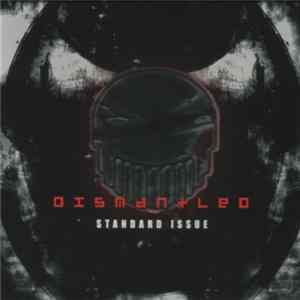 Dismantled - Standard Issue FLAC