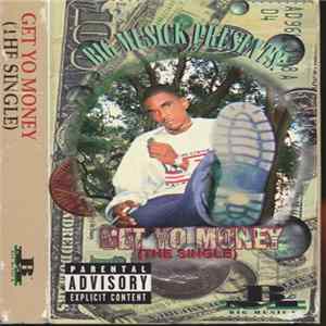 BIGTYME, Lil Law - Get Yo Money FLAC