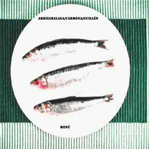A.L. Guillén, Pelayo Fernandez Arrizabalaga, Javier Carmona - Menú FLAC