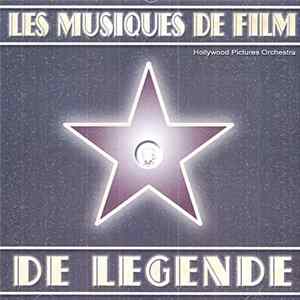 Hollywood Pictures Orchestra - Les Musiques de Film de Legende FLAC