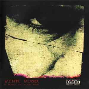 Pink Punk - A Word In Your Ear FLAC