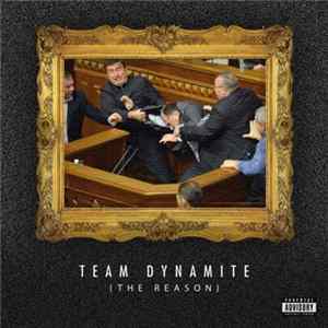 Team Dynamite - The Reason FLAC