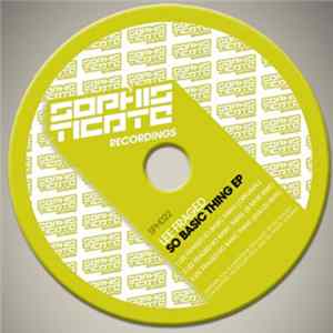 Lee Fraged - So Basic Thing EP FLAC