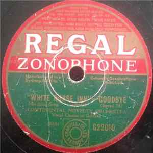 Continental Novelty Orchestra - Goodbye / Long Ago FLAC