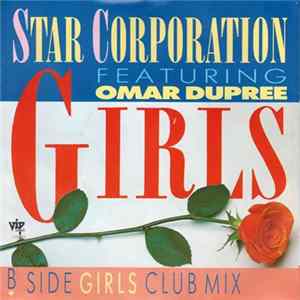 Star Corporation Featuring Omar Dupree - Girls FLAC
