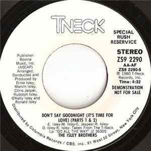 The Isley Brothers - Don't Say Goodnight (It's Time For Love) (Parts 1 & 2) FLAC