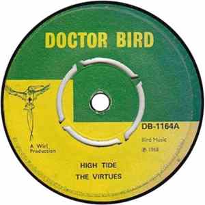 The Virtues / Rupie Edwards - High Tide / Burning Love FLAC