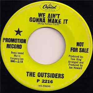 The Outsiders - We Ain't Gonna Make It / Oh How It Hurts FLAC