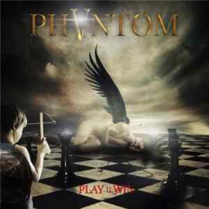 Phantom 5 - Play II Win FLAC