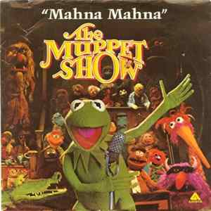 The Muppet Show - Mahna Mahna FLAC