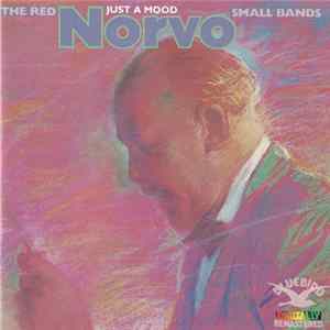 Red Norvo - Just A Mood The Red Norvo Small Bands FLAC
