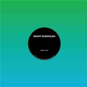 Benny Rodrigues - Master French FLAC