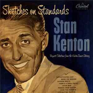 Stan Kenton - Sketches On Standards FLAC