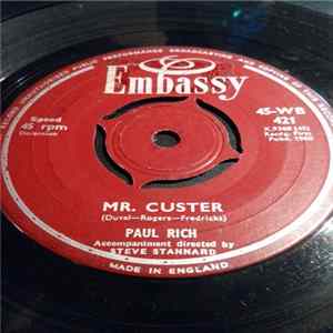 Paul Rich / Steve Stannard And His Orchestra - Mr. Custer / McDonald's Cave FLAC