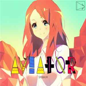 Spookem - Aviator FLAC