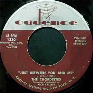 The Chordettes - Just Between You And Me FLAC