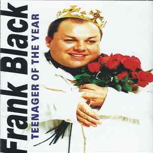 Frank Black - Teenager Of The Year FLAC