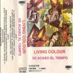 Living Colour - Se Acabo El Tiempo (Time's Up) FLAC
