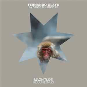 Fernando Olaya - La Danse Du Singe EP FLAC