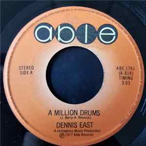 Dennis East - A Million Drums FLAC