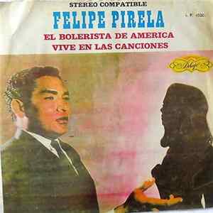 Felipe Pirela - Vive En Las Canciones FLAC