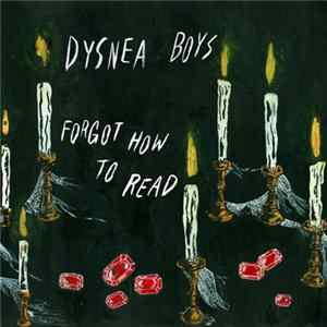 Dysnea Boys - Forgot How To Read FLAC