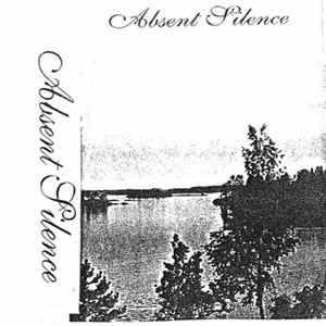 Absent Silence - Absent Silence FLAC