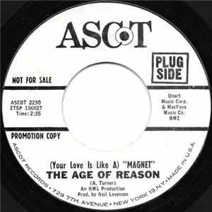 The Age Of Reason - (Your Love Is Like A) "Magnet" / I'm A Free Man FLAC