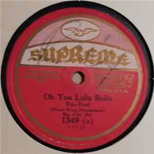 Big City Six / University Seven Orchestra - Oh You Lulu Belle / San Domingo FLAC