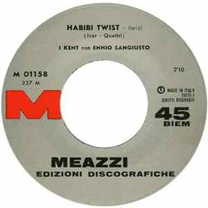 I Kent Con Ennio Sangiusto - Habibi Twist FLAC
