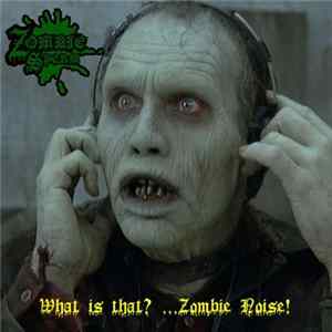 Zombie Sperm - What Is Than ? ... Zombie Noise! FLAC