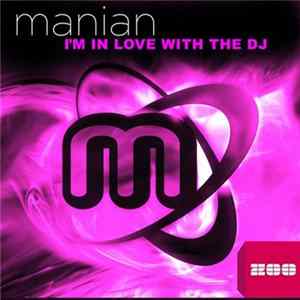 Manian Feat. Nicci - I'm In Love With The DJ FLAC