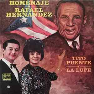 Tito Puente y La Lupe - Homenaje A Rafael Hernandez FLAC