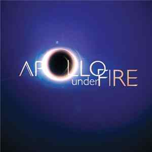 Apollo Under Fire - Apollo Under Fire FLAC
