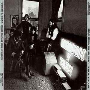 Canned Heat And John Lee Hooker - Hooker 'N Heat FLAC