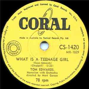 Tom Edwards - What Is A Teenage Girl / What Is A Teenage Boy FLAC
