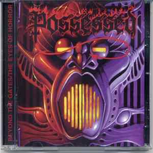 Possessed - Beyond The Gates / The Eyes Of Horror FLAC