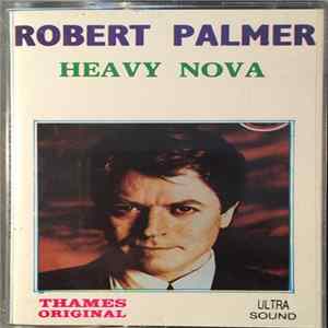 Robert Palmer - Heavy Nova FLAC