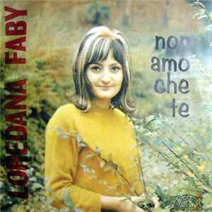 Loredana Faby - Non Amo Che Te / Resta Qui FLAC
