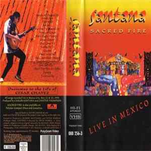 Santana - Sacred Fire, Live In Mexico FLAC
