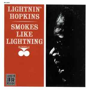 Lightnin' Hopkins - Smokes Like Lightning FLAC