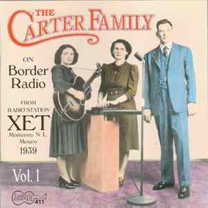 The Carter Family - On Border Radio, Vol. 1 FLAC