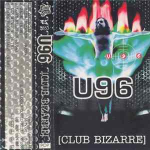 U96 - Club Bizarre FLAC