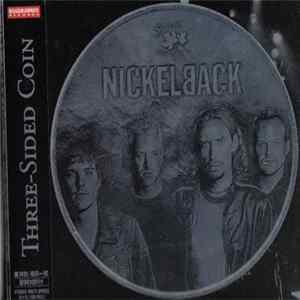 Nickelback - Three-Sided Coin FLAC