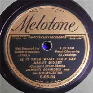 Johnny Johnson And His Orchestra - Is It True What They Say About Dixie? / Rhythm Saved The World FLAC
