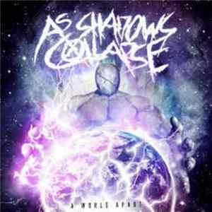 As Shadows Collapse - A World Apart FLAC